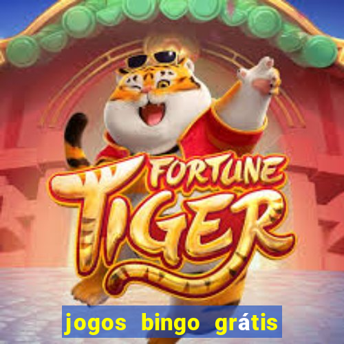 jogos bingo grátis 4 cartelas